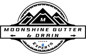 Moonshine Gutters and Drains, Inc